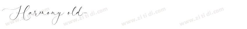 Harmony old字体转换